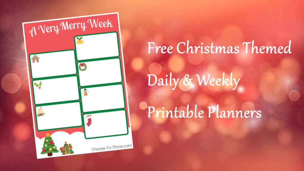 Free Christmas Themed Daily and Weekly Printable Planners